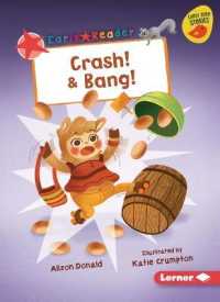 Crash! & Bang! (Early Bird Readers -- Red (Early Bird Stories (Tm)))