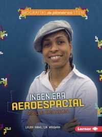 Ingeniera aeroespacial Aprille Ericsson (Aerospace Engineer Aprille Ericsson) (Biografías de pioneros Stem (Stem Trailblazer Bios))