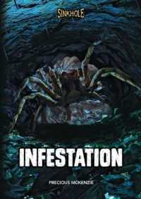 Infestation (Sinkhole) （Library Binding）
