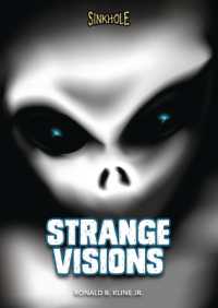 Strange Visions (Sinkhole) （Library Binding）