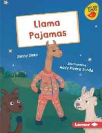 Llama Pajamas (Early Bird Readers -- Blue (Early Bird Stories (Tm))) （Library Binding）