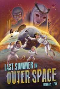 Last Summer in Outer Space (Adventures of the Pss 118)