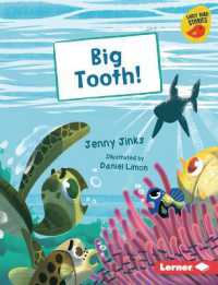 Big Tooth! (Early Bird Readers -- Yellow (Early Bird Stories (Tm))) （Library Binding）