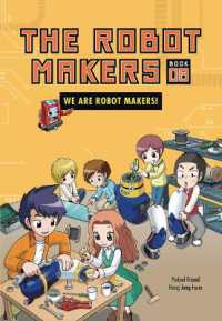 We Are Robot Makers! : Book 8 (The Robot Makers) （Library Binding）