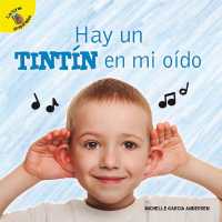 Hay Un Tintín En Mi Oído : There's a Drum in My Ear (Yo Sé (I Know))