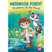 Mathwood Forest Problems at the Pond (Mathwood Forest)