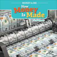 Money and Me How Money Is Made (Money and Me)