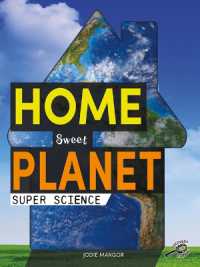 Home Sweet Planet (Super Science)