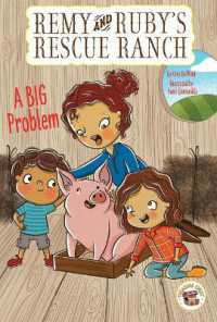 A Big Problem (Remy and Ruby's Rescue Ranch)