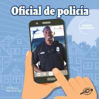Oficial de Policía, Grades K - 2 : Police Officer (Ayudantes Comunitarios (Community Helpers))