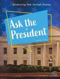Ask the President (Governing the United States)