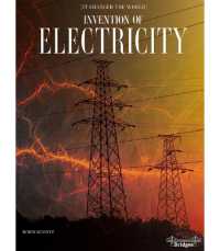 Invention of Electricity (It Changed the World)