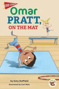 Omar Pratt, on the Mat (Good Sports)