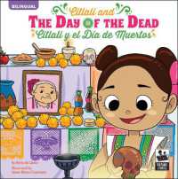 Citlali and the Day of the Dead : Citlali Y El Día de Muertos