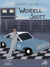 Wendell Scott : Volume 10 (Leaders Like Us)