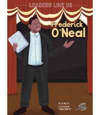 Frederick O'Neal : Volume 12 (Leaders Like Us)
