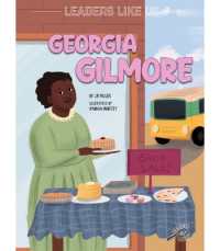 Georgia Gilmore : Volume 13 (Leaders Like Us)
