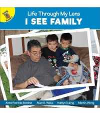 I See Family (Life through My Lens)