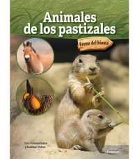 Animales de Los Pastizales : Grassland Animals (Fauna del Bioma)