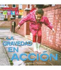 La Gravedad En Acción : Gravity in Action (Mi Introducción a Ctiam)
