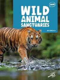 Wild Animal Sanctuaries (Animal Sanctuaries)
