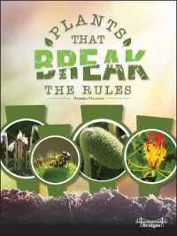 Plants That Break the Rules (Nature's Rule Breakers)