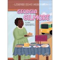 Georgia Gilmore : Spanish Version (Líderes Como Nosotros)