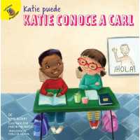 Katie Conoce a Carl : Katie Meets Carl (Katie Can)