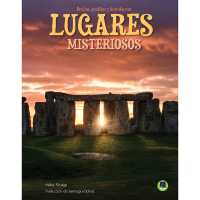 Lugares Misteriosos : Mysterious Locations (Ocultos, Perdidos Y Descubiertos)