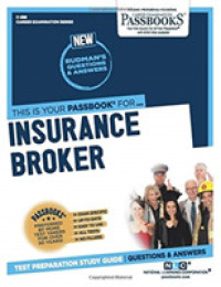 Insurance Broker (C-388): Passbooks Study Guide Volume 388 (Career Examination") 〈388〉
