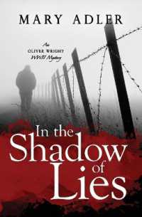 In the Shadow of Lies : An Oliver Wright WW II Mystery （2ND）
