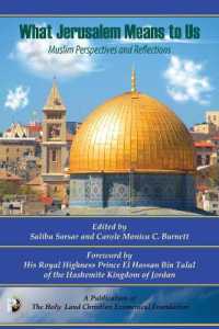 What Jerusalem Means to US : Muslim Perspectives and Reflections