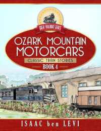 Great Railroad Series : Ozark Mountain Motorcars: (Classic Train Stories) (Great Railroad)