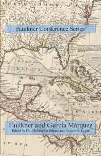 Faulkner and Garcia Marquez (Faulkner Conference Series)