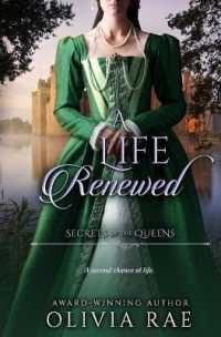 A Life Renwed (Secrets of the Queens") 〈1〉