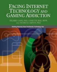 Facing Internet Technology and Gaming Addiction : A Gentle Path to Beginning Recovery from Internet and Video Game Addiction