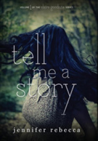 Tell Me a Story (Claire Goodnite") 〈1〉
