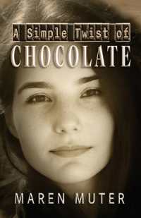 A Simple Twist of Chocolate