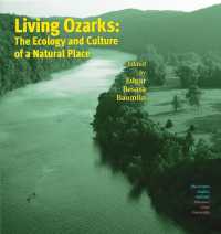 Living Ozarks : The Ecology and Culture of a Natural Place