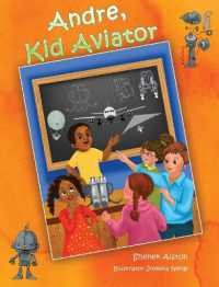 Andre， Kid Aviator