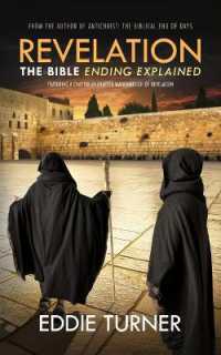Revelation: The Bible Ending Explained