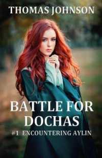 Battle for Dochas : #1 Encountering Aylin (Battle for Dóchas)