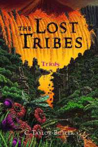 The Lost Tribes: Trials : Trials (The Lost Tribes)