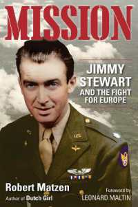 Mission : Jimmy Stewart and the Fight for Europe
