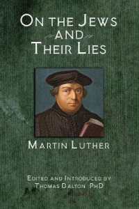 On the Jews and Their Lies