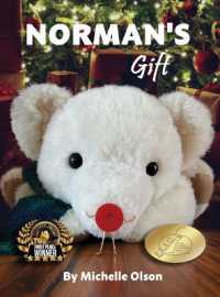 Norman's Gift: A Giggle-Worthy Christmas Story About Friendship and Gratitude for Ages 4-8 (Norman the Button") 〈2〉