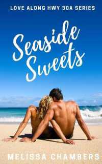 Seaside Sweets (Love Along Hwy 30a") 〈1〉