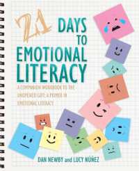 21 Days to Emotional Literacy : A Companion Workbook to the Unopened Gift