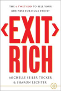 Exit Rich : The 6 P Method to Sell Your Business for Huge Profit
