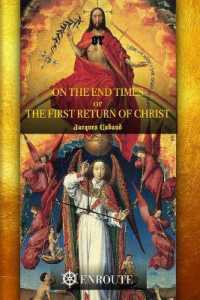 On the End Times， or the First Return of Christ